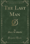 The Last Man by Mary Shelley